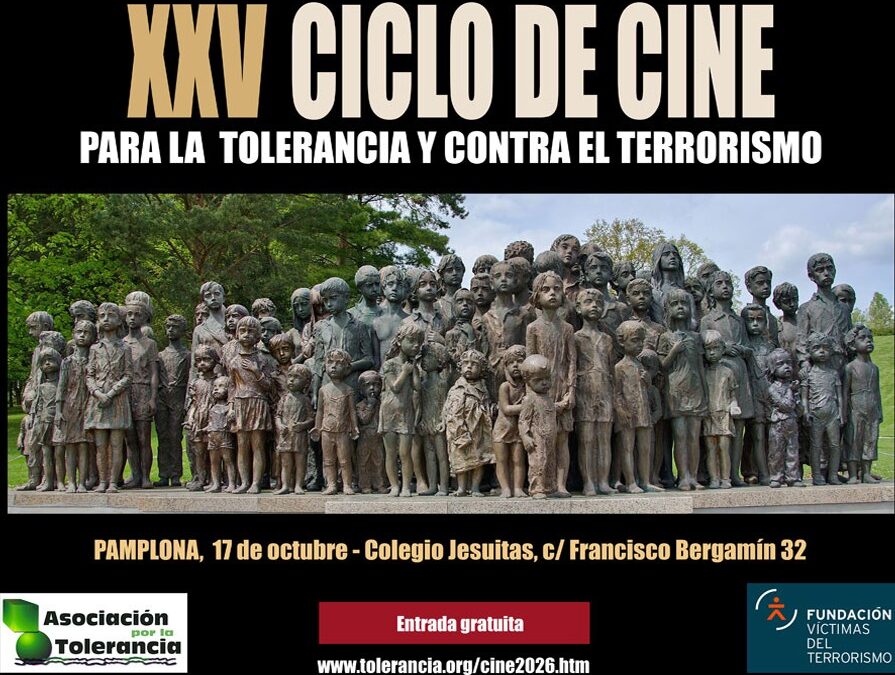 17-O: XXV Ciclo de Cine para la Tolerancia y contra el Terrorismo